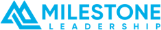 Milestone Leadership