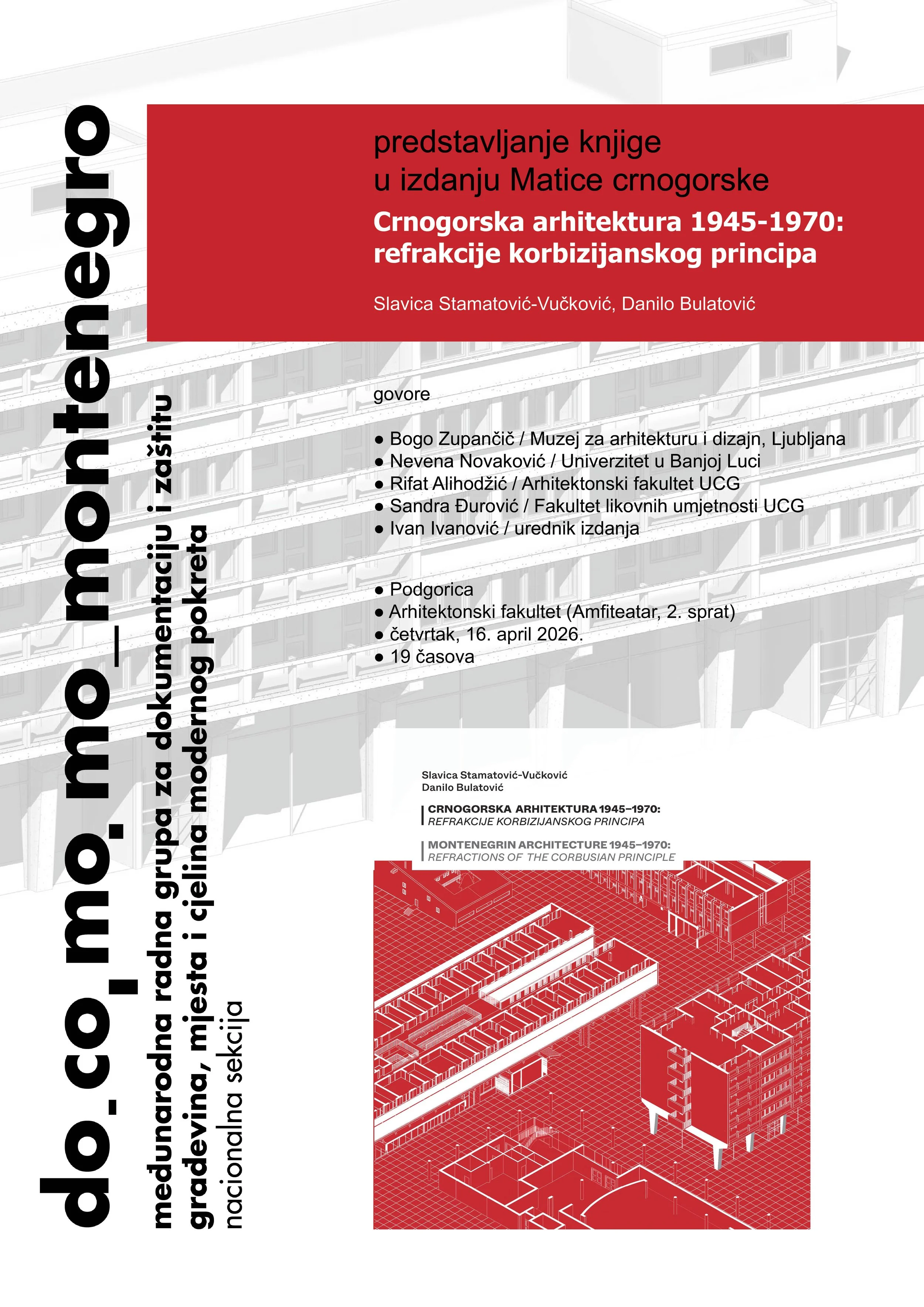 Promocija knjige crnogorska arhitektura 1945-1970: refrakcije korbizijanskog principa
