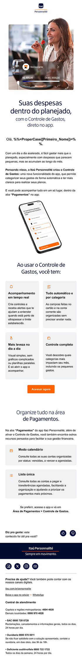 imagem de uma mulher sorridente comendo, promovendo controle de despesas no aplicativo Itaú Personnalité, com detalhes sobre funcionalidades de gerenciamento financeiro e pagamento.