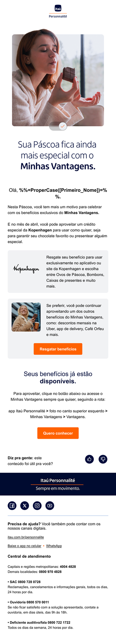 Banner promocional de Itaú Personalidade com uma mulher apreciando um chocolate, destacando benefícios exclusivos do programa Minha Vantagens, incluindo cupom de Páscoa e descontos, com botões para resgatar benefícios e saber mais.