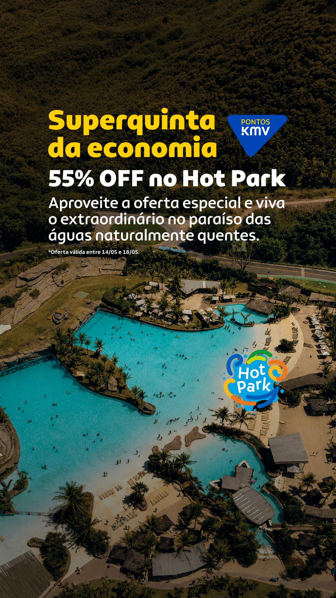 1HS_KMV26_PARCERIAS_SUPERQUINTA_MAIO_S3_STORY_HOTPARK.png