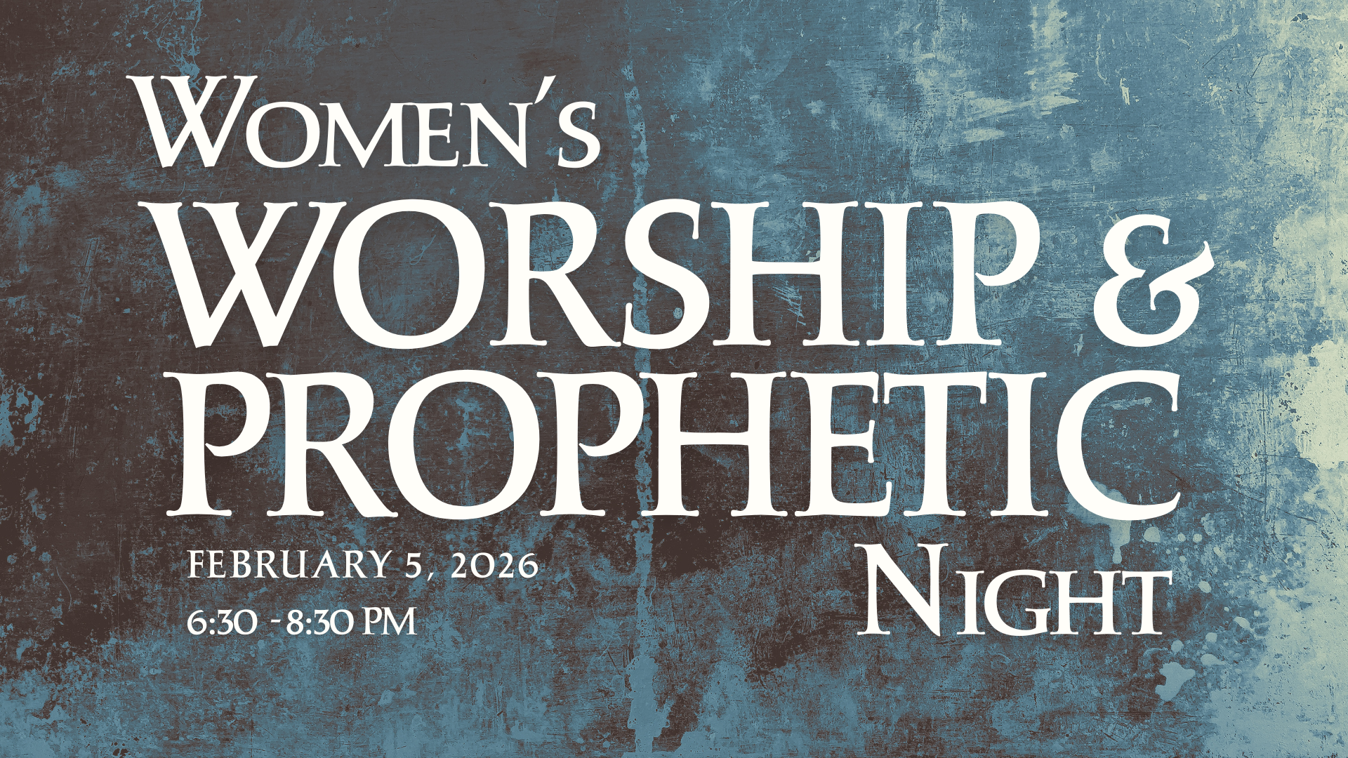 Women’s Worship &amp; Prophetic Night