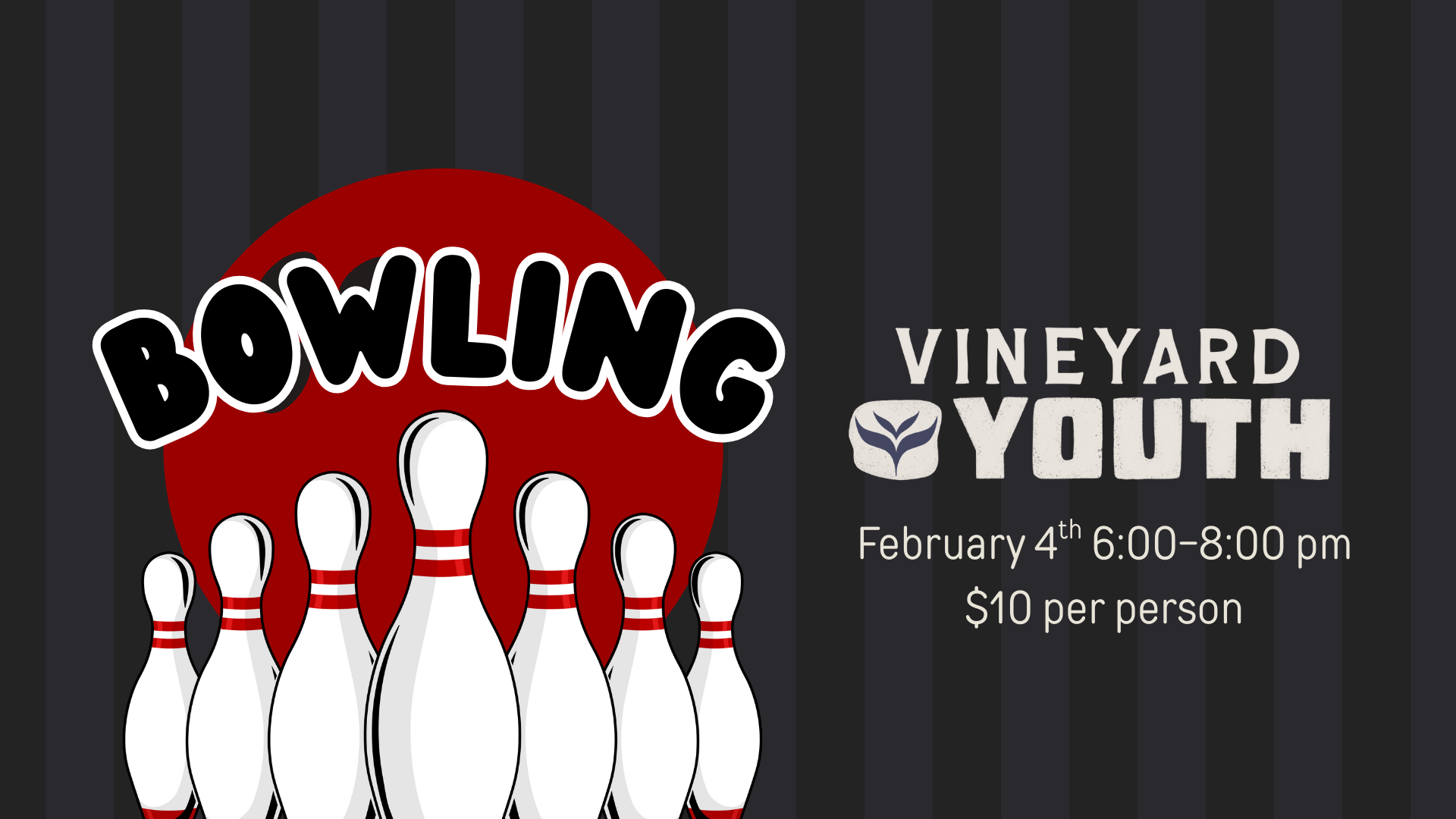 Vineyard Youth Bowling