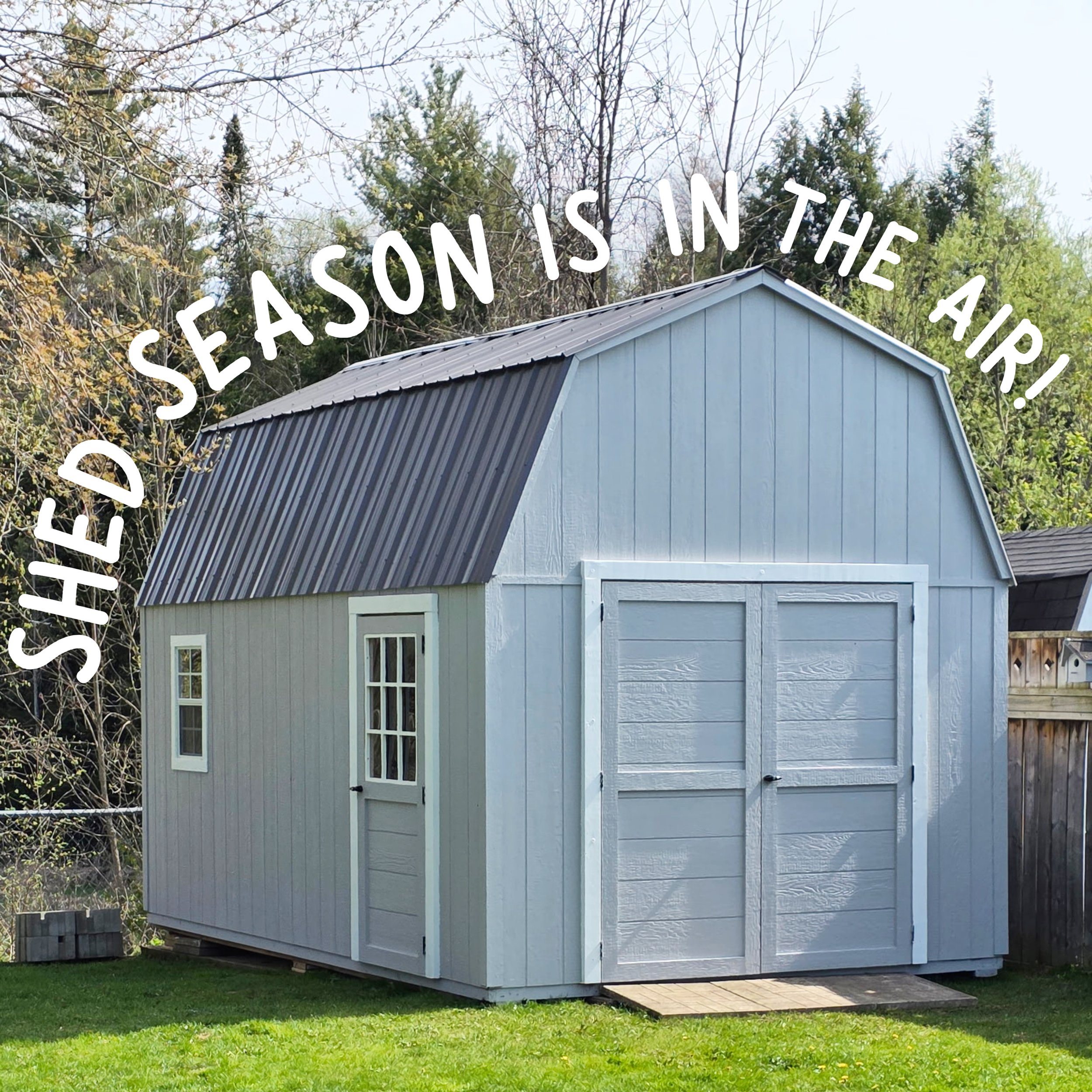 SPRING SHEDS: Why spring is the best time to build or replace your backyard shed.