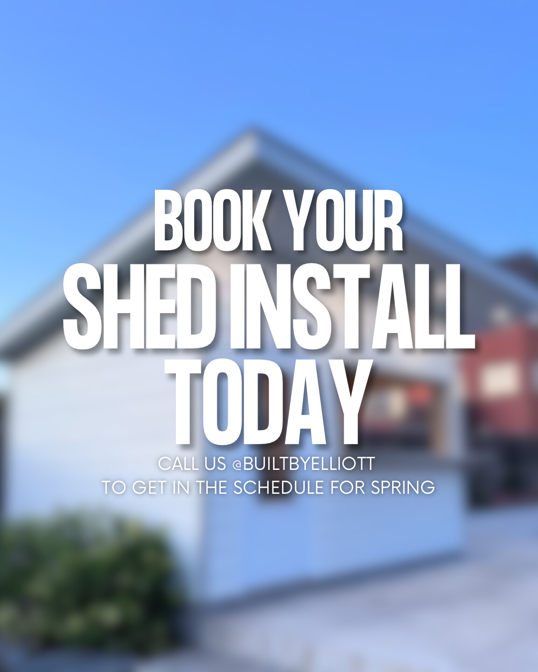 BOOK YOUR SHED INSTALL TODAY WITH BUILbh goy0numjk.i0 nm