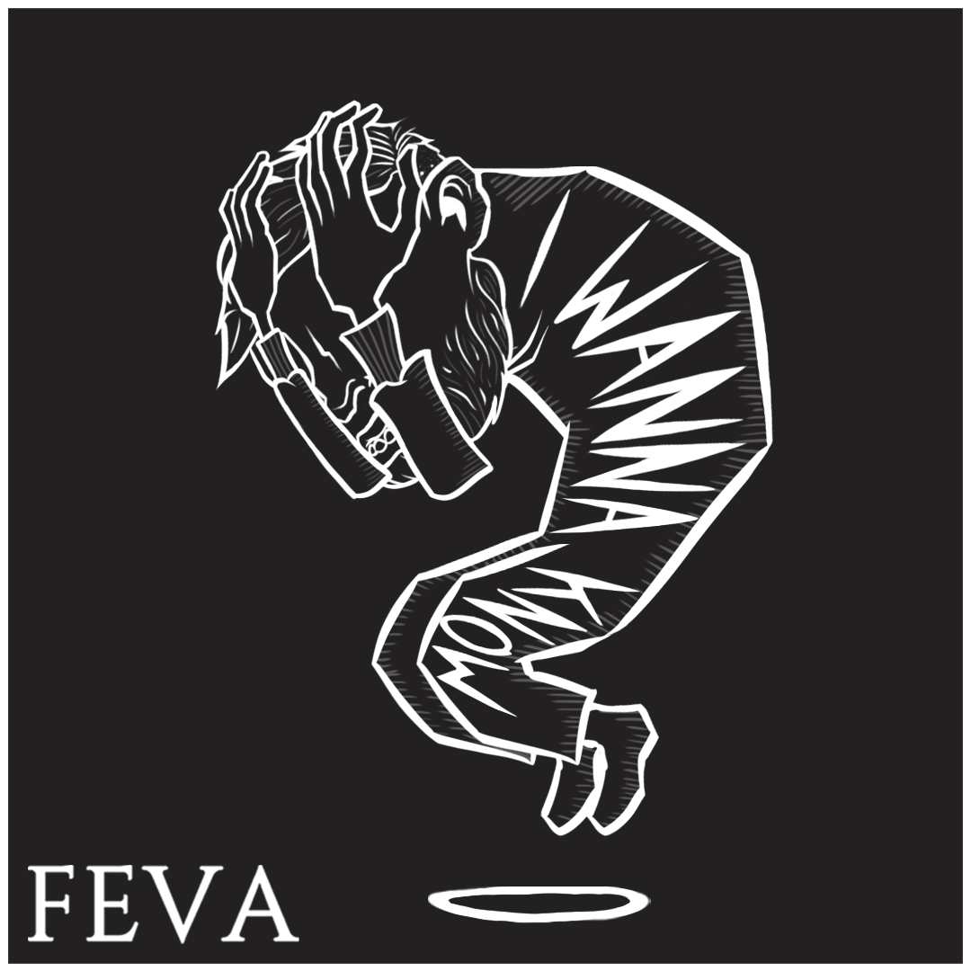 Graphic illustration of a person holding their head with the text 'WARNING' and 'MOWA' on their body, with a halo below and the word 'FEVA' in the bottom left corner.