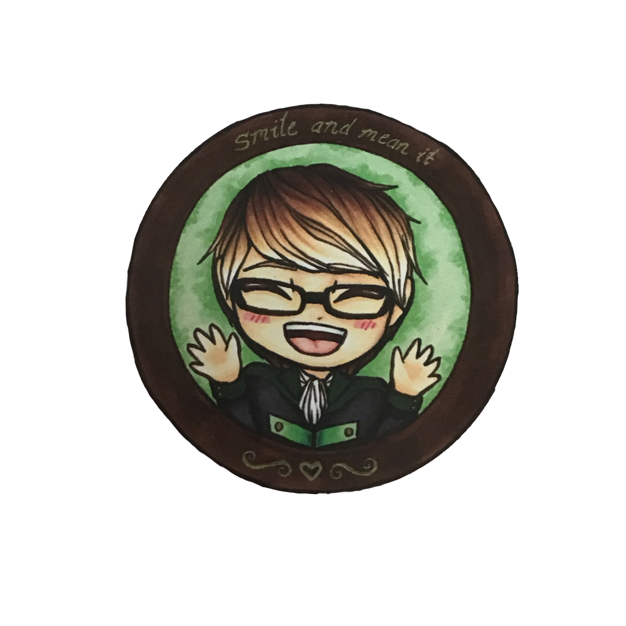 Smile and Mean It Sticker