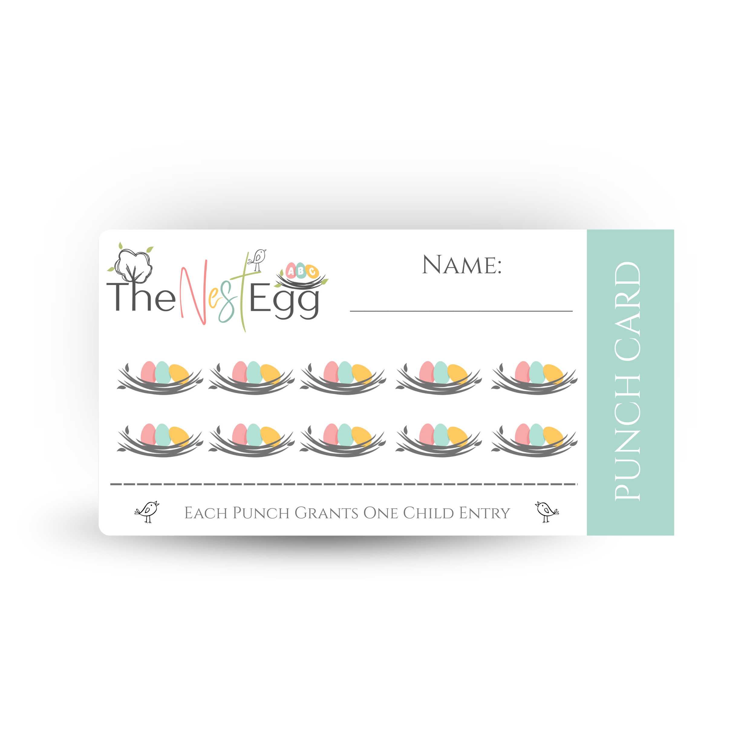 A punch card with pastel-colored eggs in nests for a child's lunch program, titled "The Nest Egg" with space for a child's name, labeled "PUNCH CARD" on a light teal stripe, and a note indicating each punch grants one child entry.