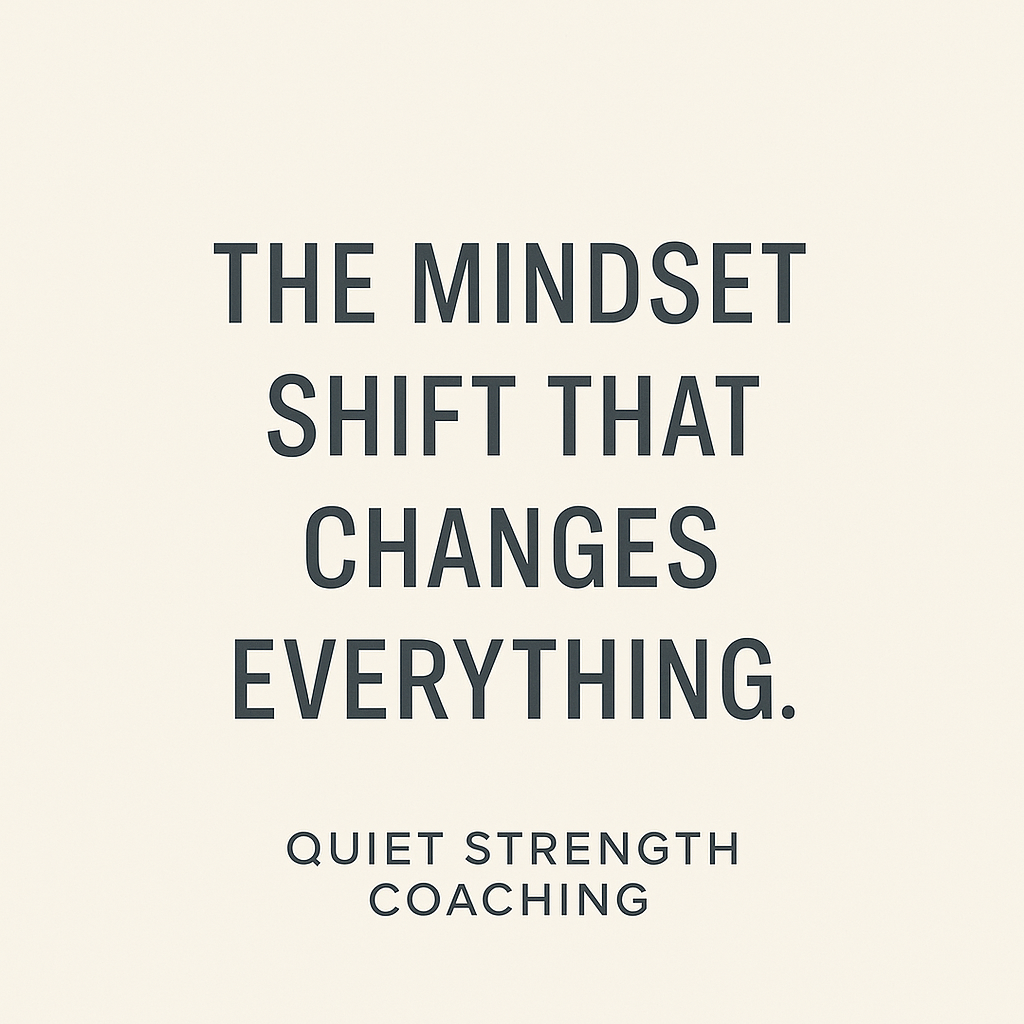 The Mindset Shift that Is Holding You Back.png