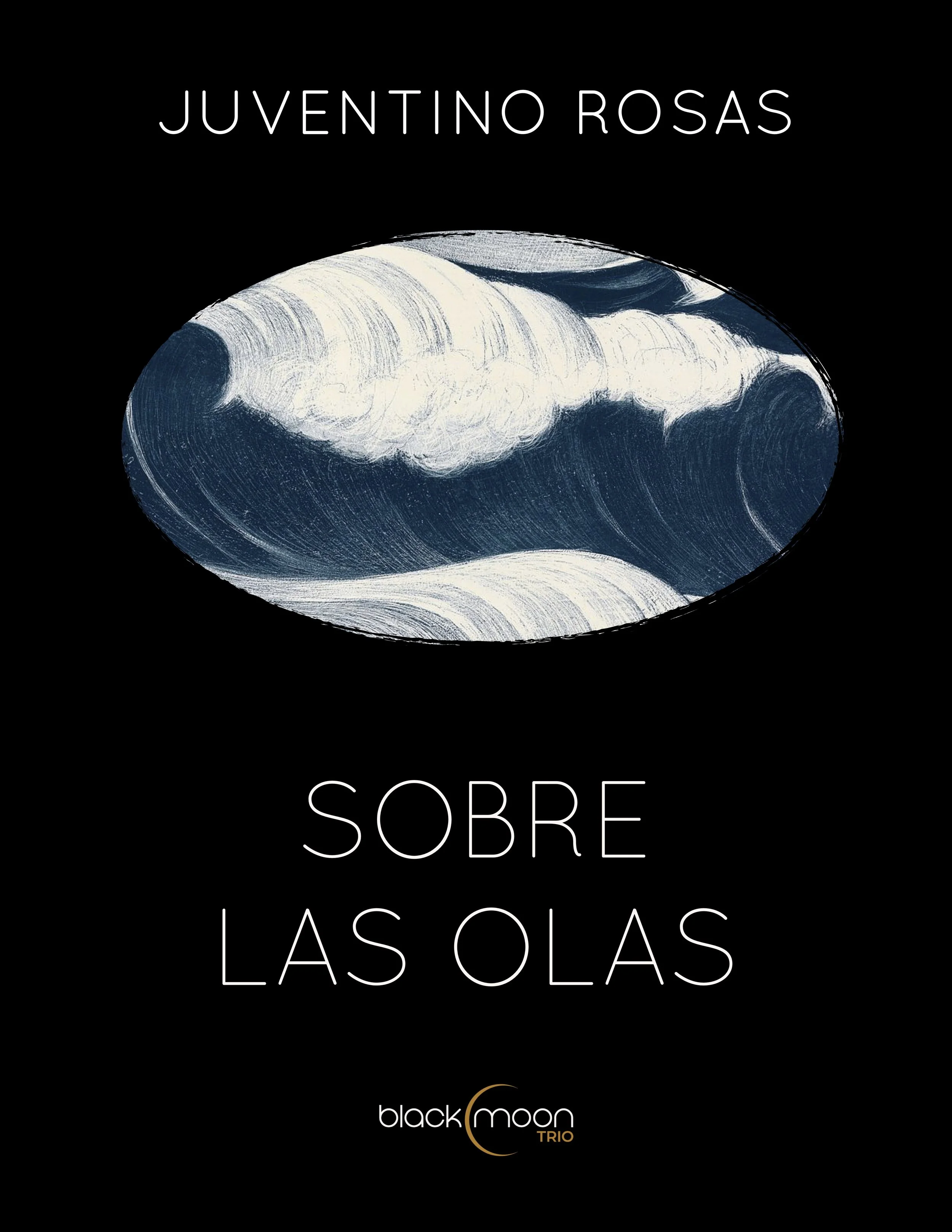 Juventino Rosas: Sobre las Olas