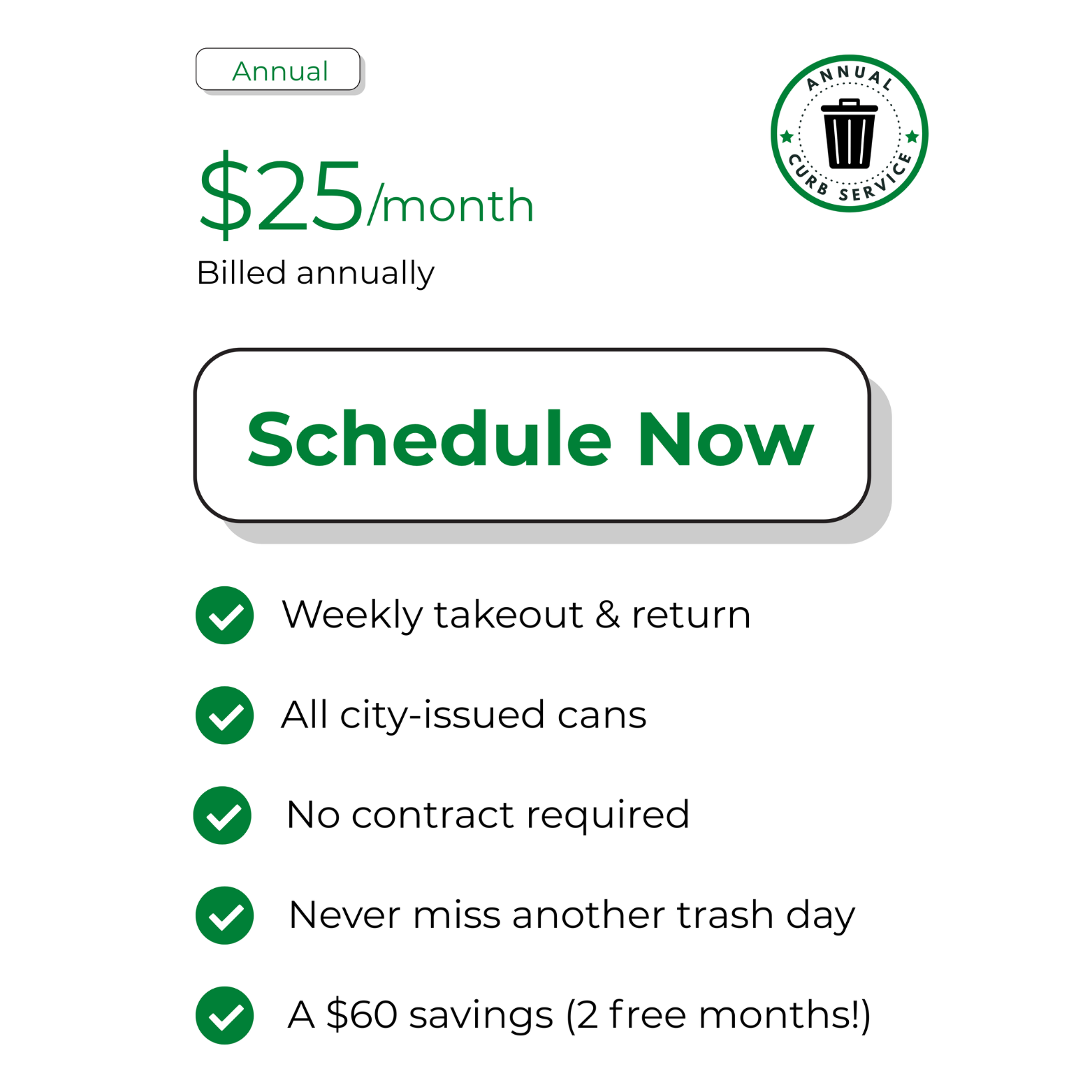 Annual Curb Service (Get Two Months Free!)