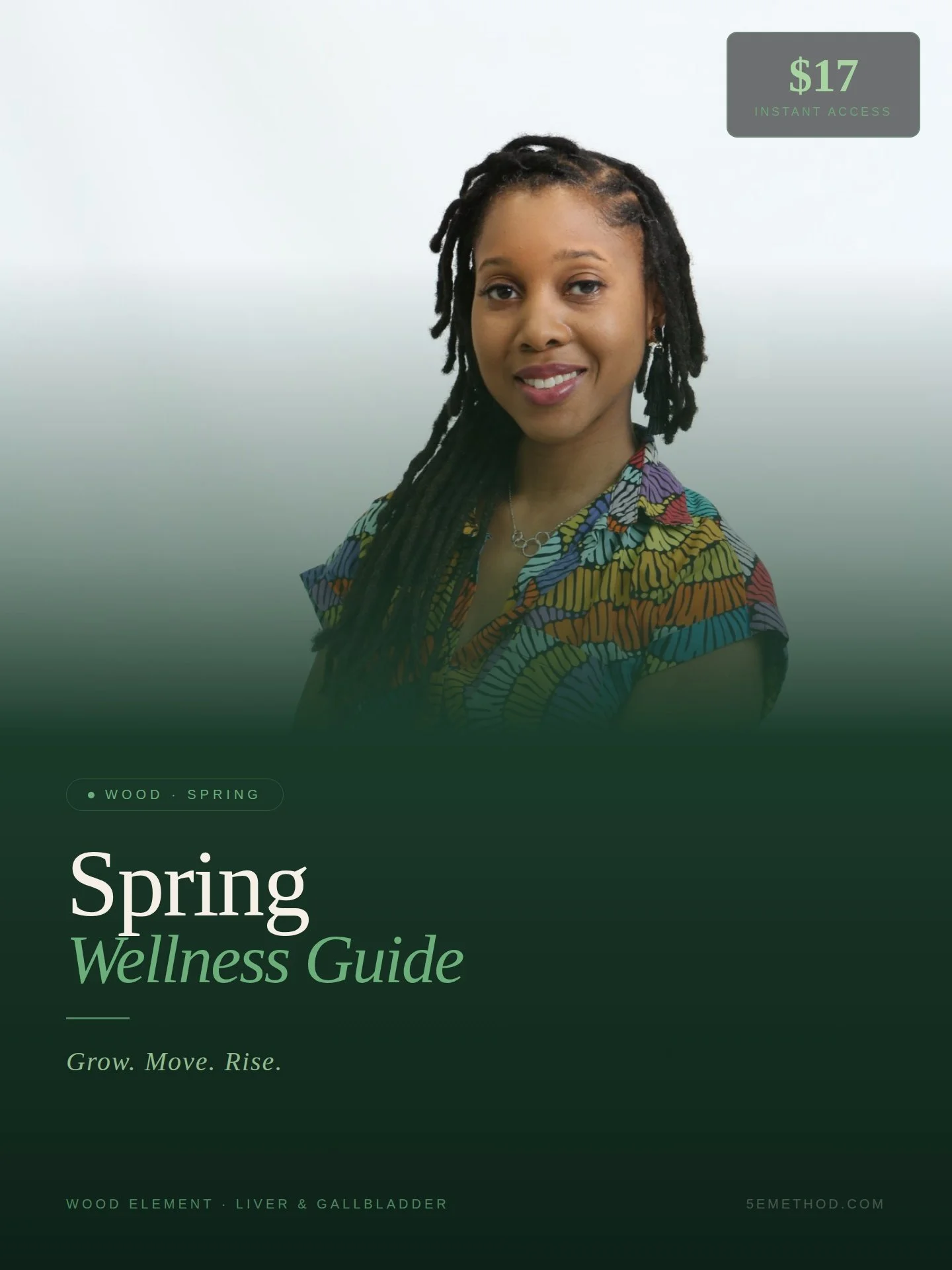 Cover of a wellness guide titled 'Spring Wellness Guide' with a photo of a smiling woman with dreadlocks wearing a colorful patterned top. The guide is priced at $17 and mentions 'Wood', 'Spring', and 'Grow. Move. Rise.'.