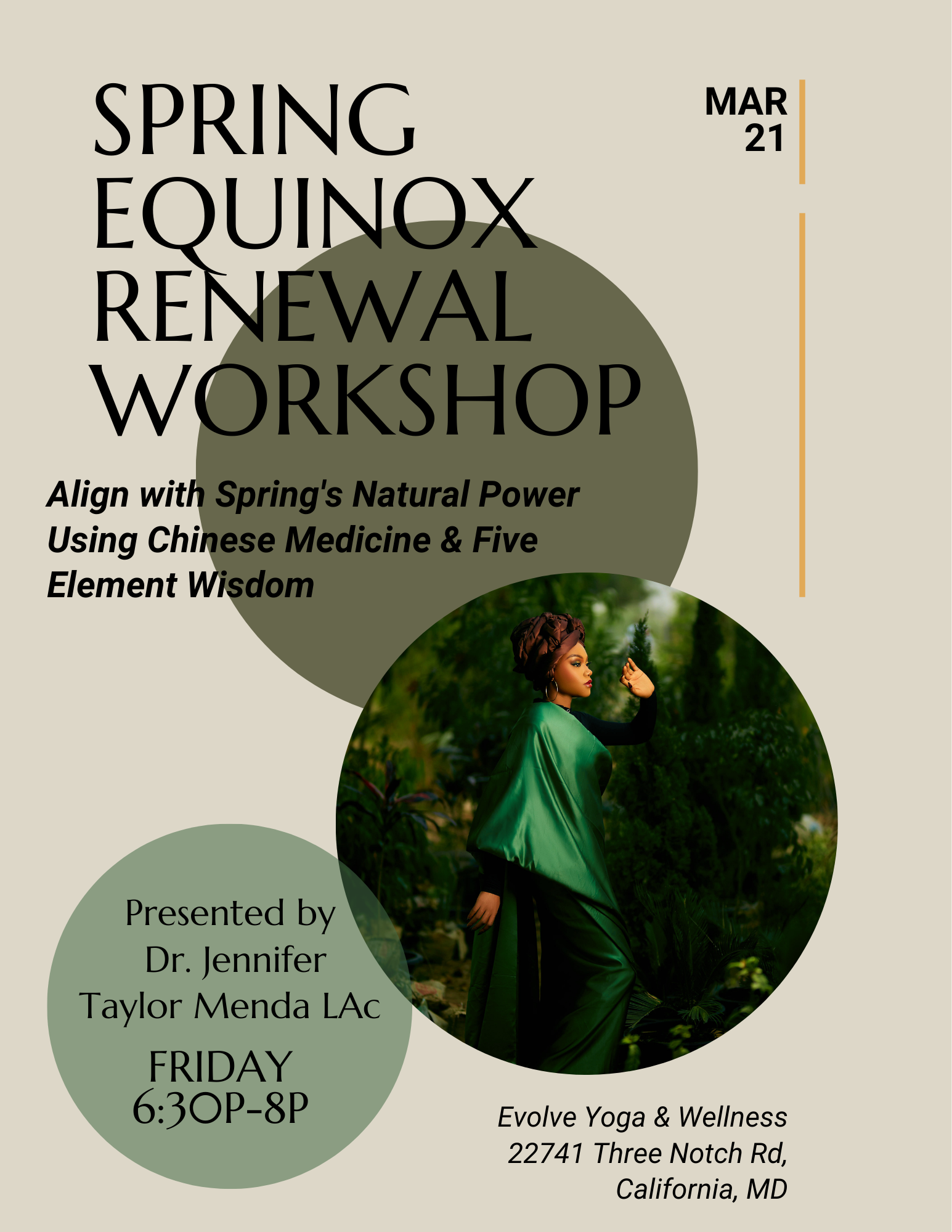 Poster advertising a Spring Equinox Renewal Workshop on March 21 from 6:30 PM to 8 PM, presented by Dr. Jennifer Taylor Menda LAc, at Evolve Yoga & Wellness, 22741 Three Notch Rd., California, MD. The poster features a woman in a green outfit in a natural outdoor setting.
