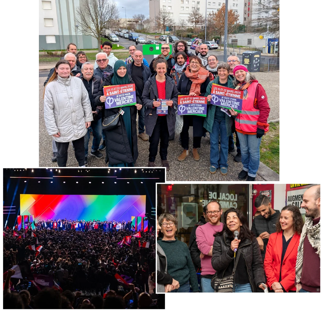 3 photos de militants stéphanois pour la campagne de la France insoumise. En haut, un groupe de militants à Montreynaud tenant des pancartes "Je vote Valentine Mercier", en bas une photo de salle de meeting pleine et de prise de parole de militants.