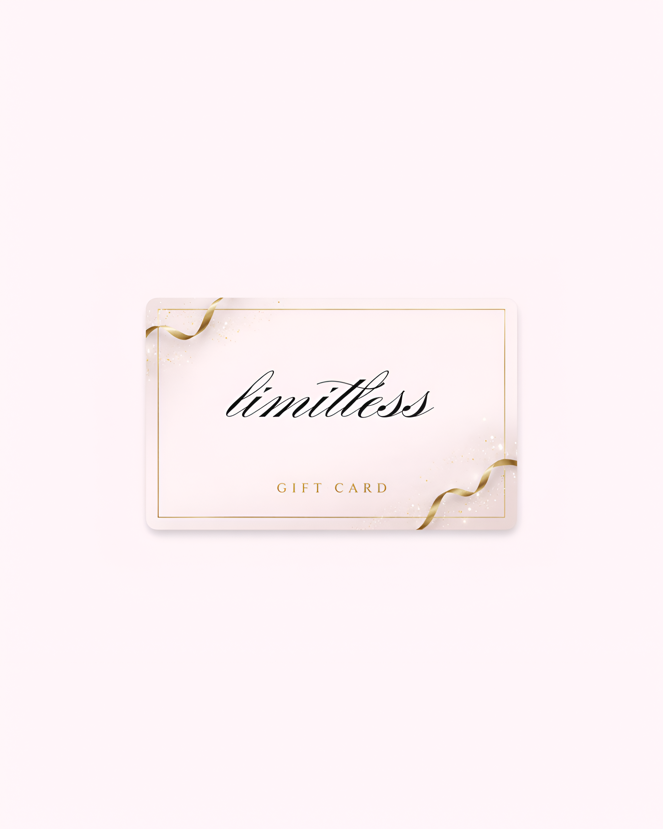Limitless Electronic Gift Card