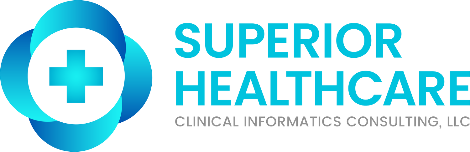 Superior Healthcare Clinical Informatics Consulting, LLC