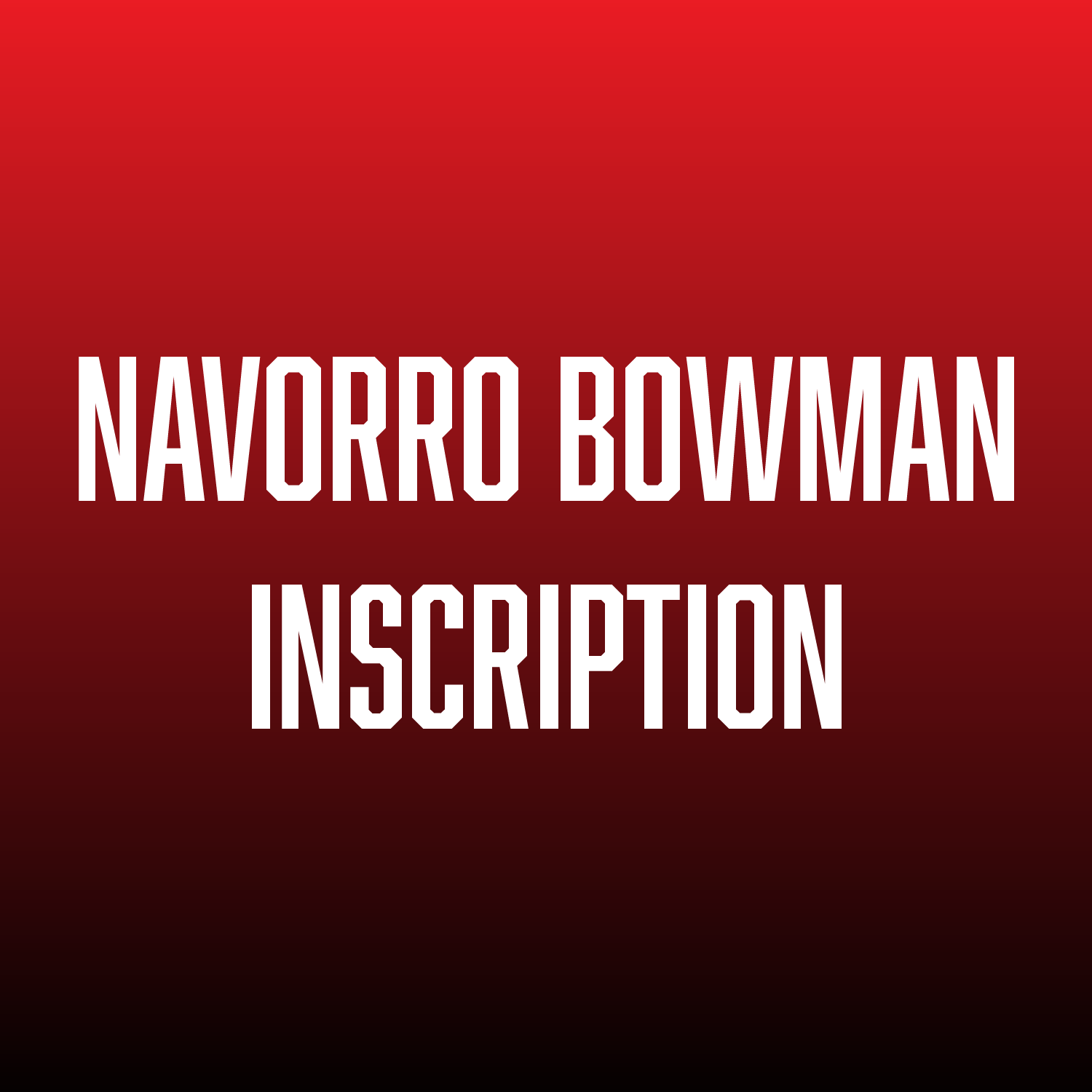 BOWMAN INSCRIPTION.png