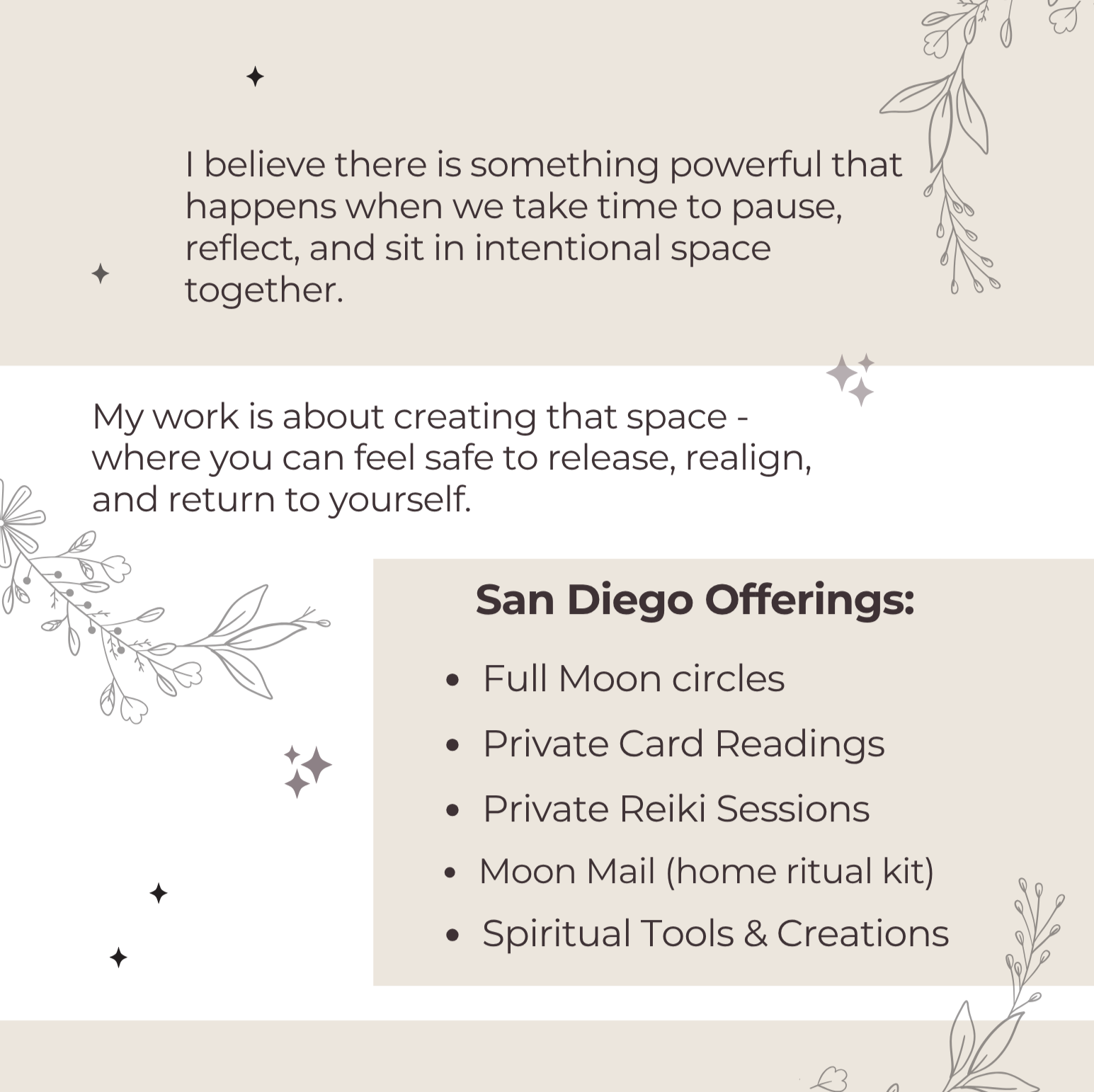A quote about the power of pause and intentional space, followed by a description of a San Diego offering list, including full moon circles, private card readings, private reiki sessions, moon mail home ritual kits, spiritual tools, and creations, decorated with floral and star illustrations.