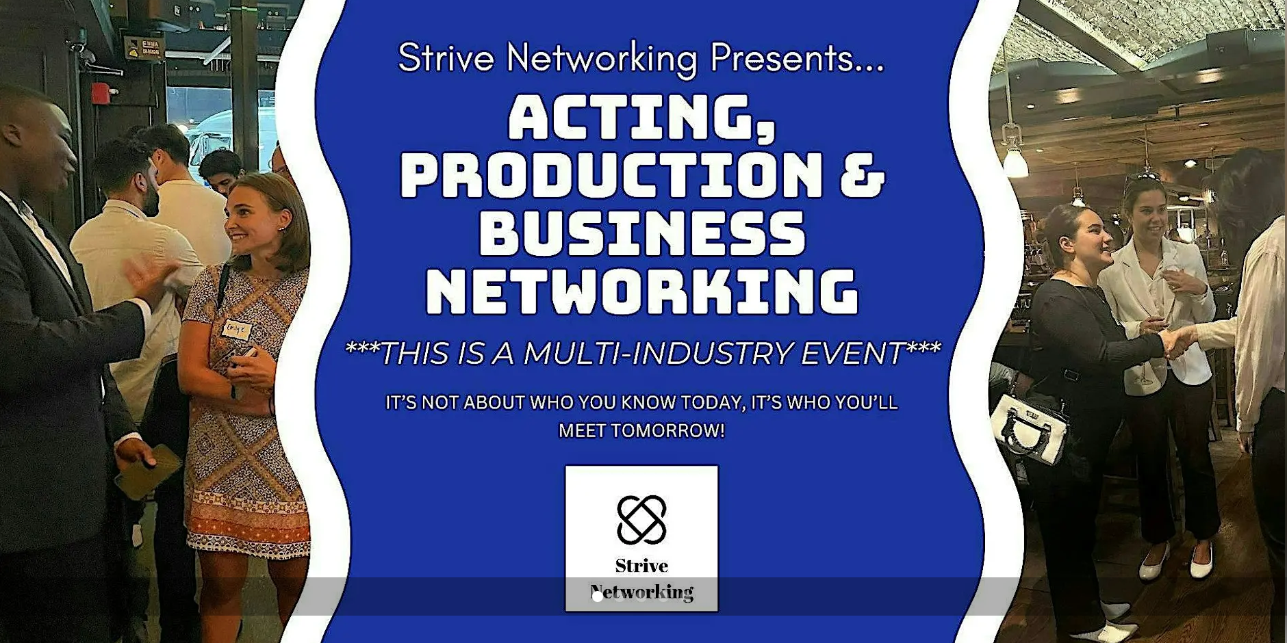 Acting,Production & Business Networking|Elevating Your Potential - Leeds