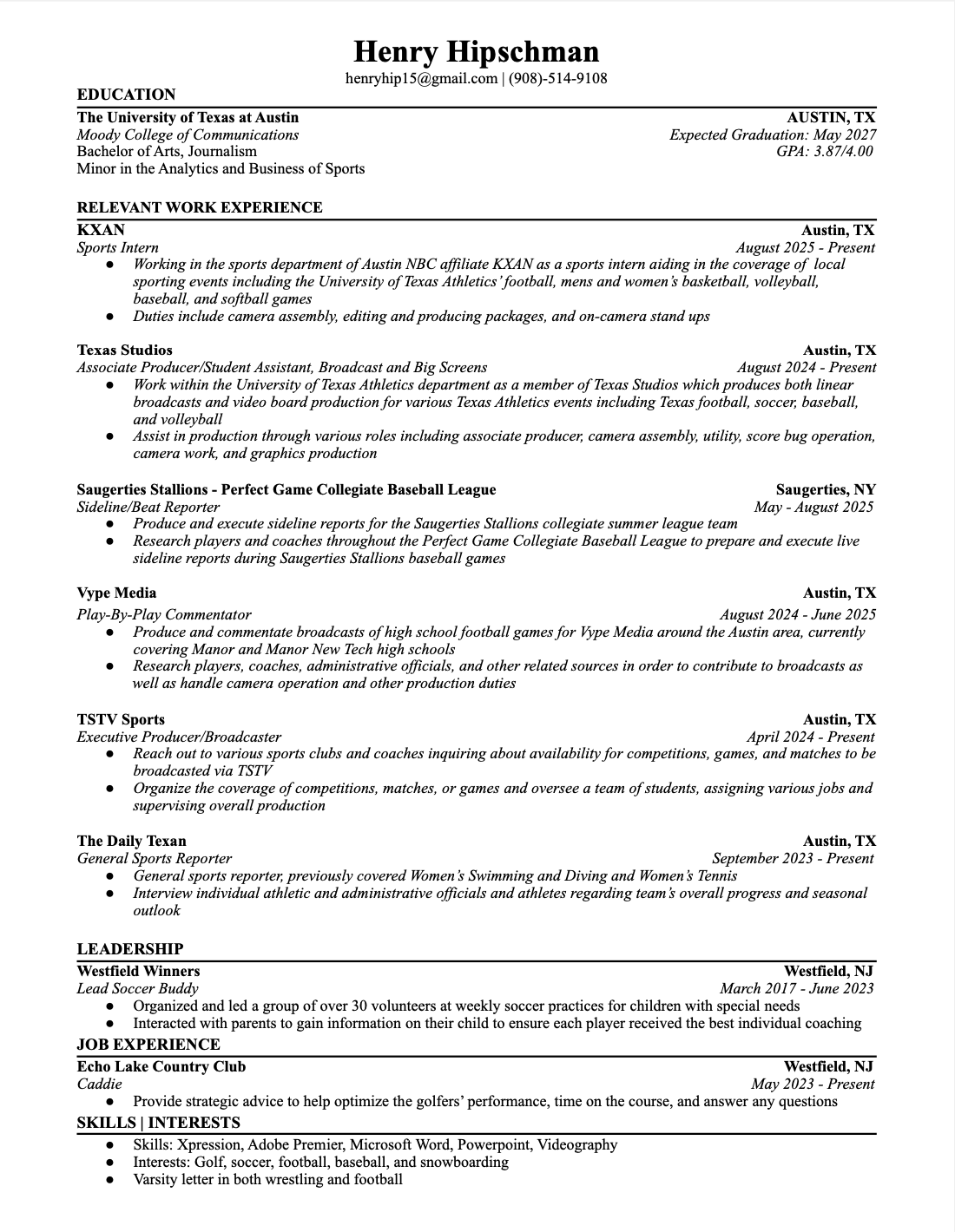Resume of Henry Hischman showing contact information, education, relevant work experience, leadership, job experience, and skills/interests.
