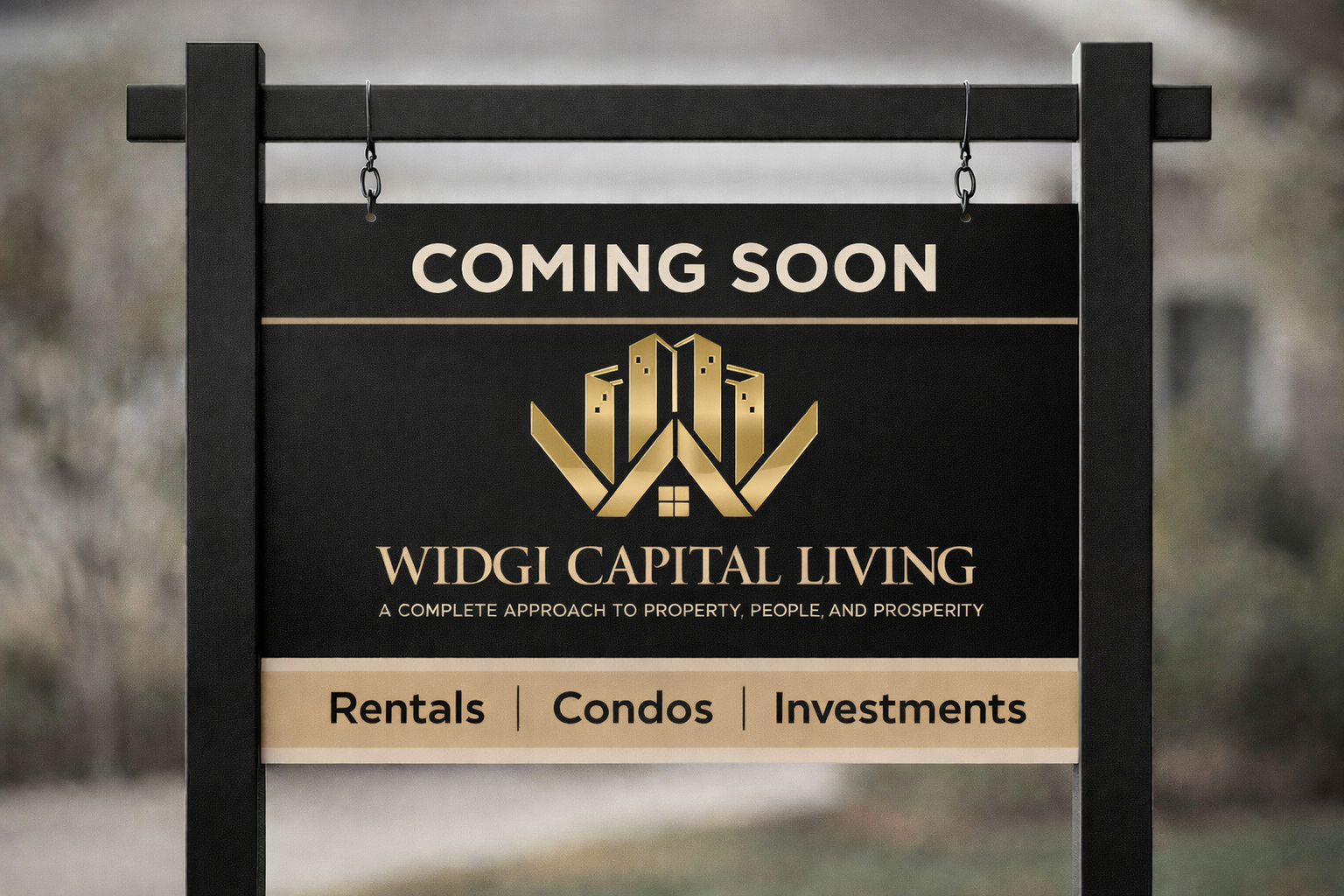 A sign for WIDGI Capital Living announcing coming soon, with services including rentals, condos, and investments.