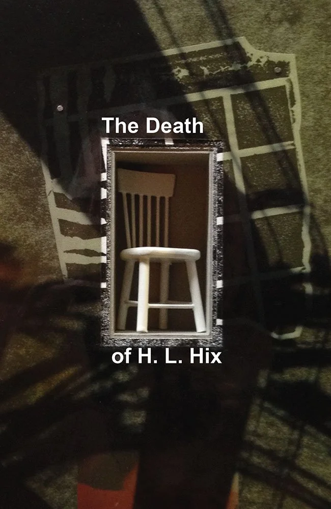 The Death of H. L. Hix
