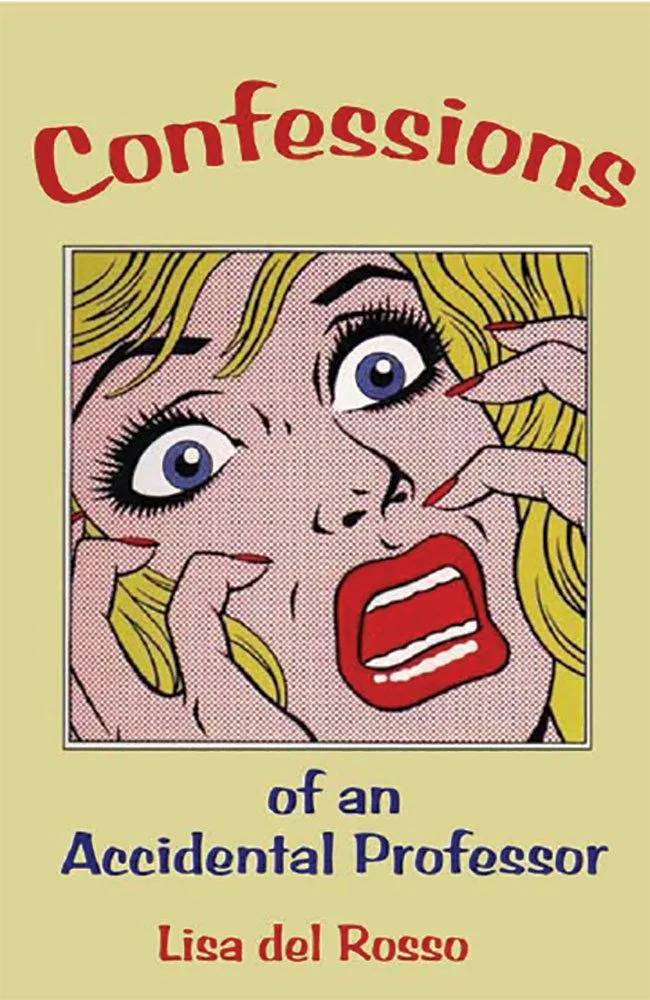 Confessions of an Accidental Professor