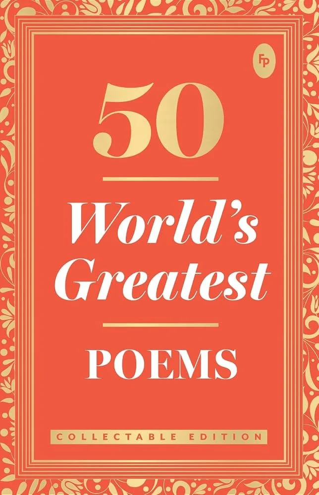 50 World's Greatest Poems