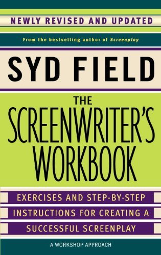 The Screenwriter's Workbook by Syd Field
