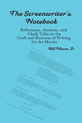 A Screenwriter's Notebook
