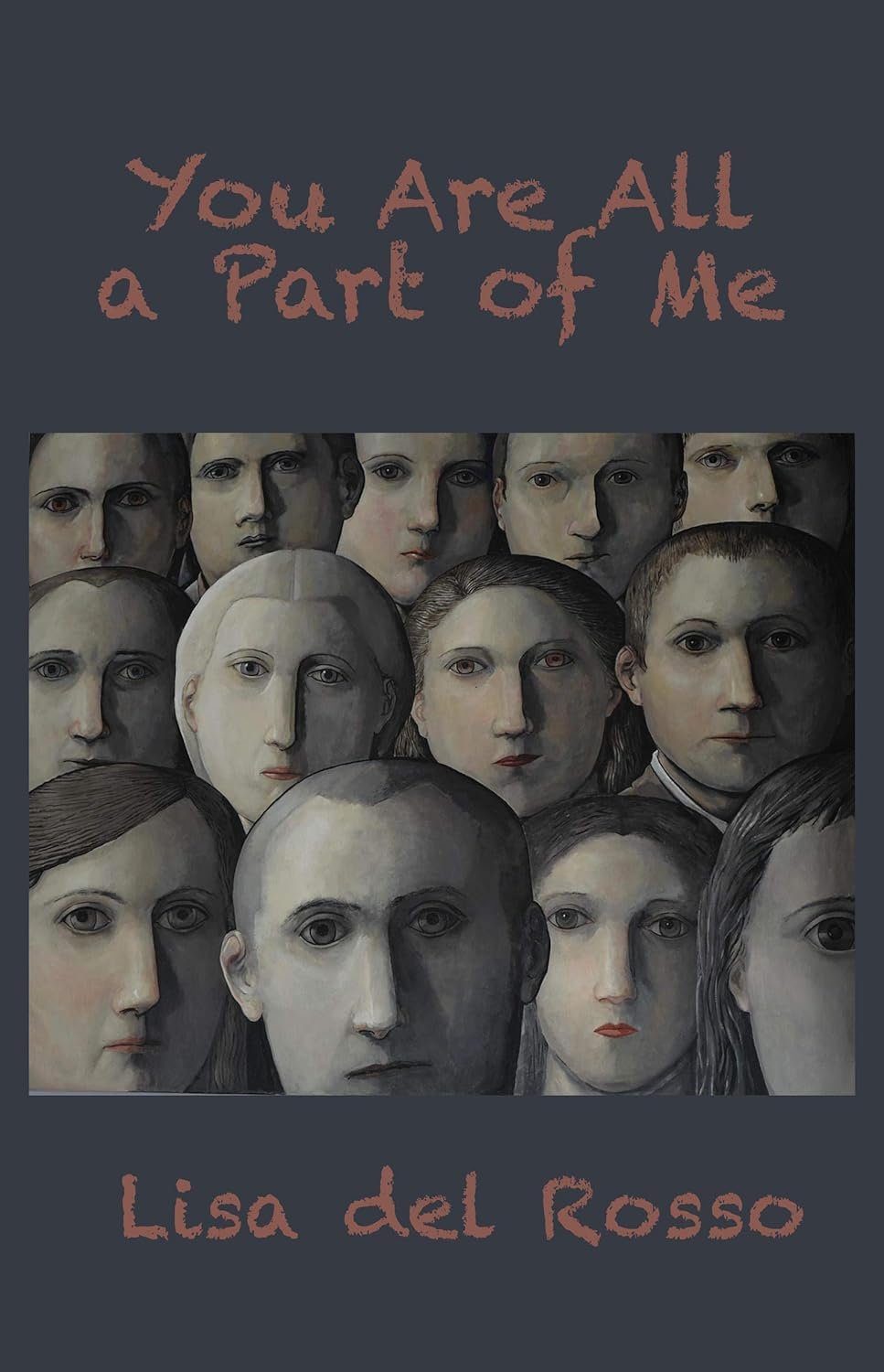 You Are All a Part of Me