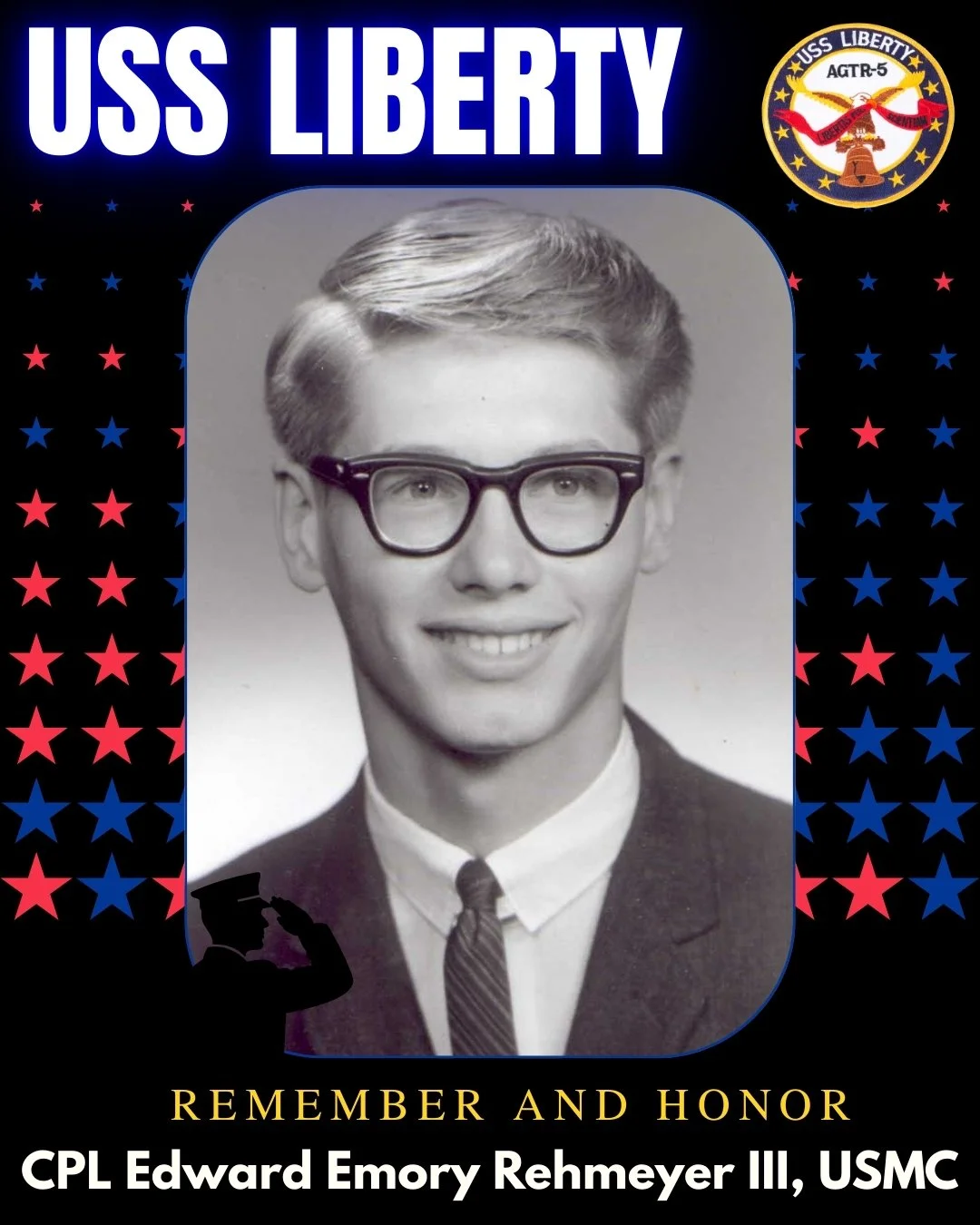 Memorial tribute for CPL Edward Emory Rehmeyer III, USMC, including his black and white portrait, USS Liberty emblem, and patriotic red and blue stars.