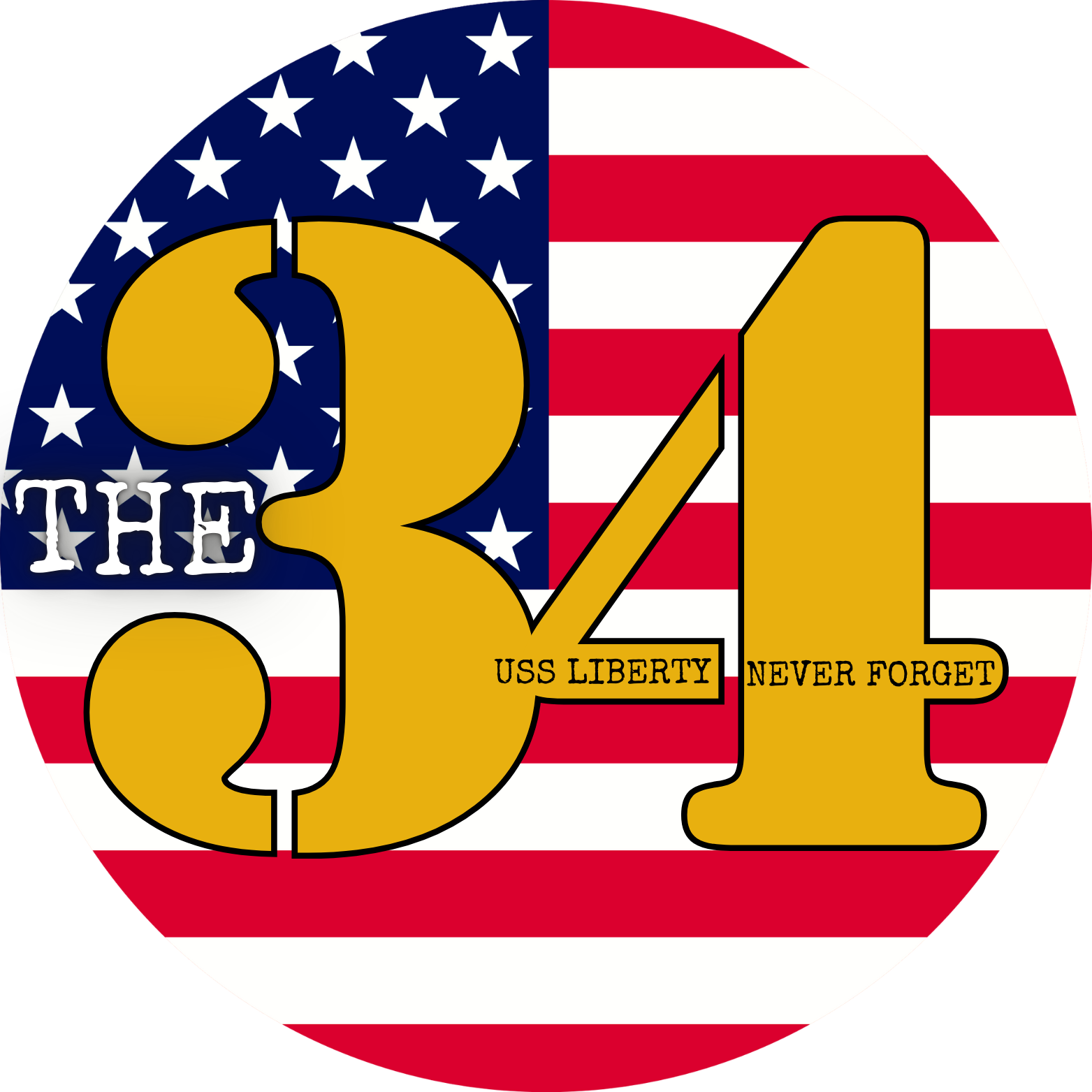 A circular design with an American flag background, featuring large gold numbers '34' and the word 'THE' in white letters. The number '3' overlaps with the flag's stars, and the number '4' overlaps with horizontal red and white stripes. Inside the numbers, there are phrases: 'USS LIBERTY' and 'NEVER FORGET' written in small black letters.