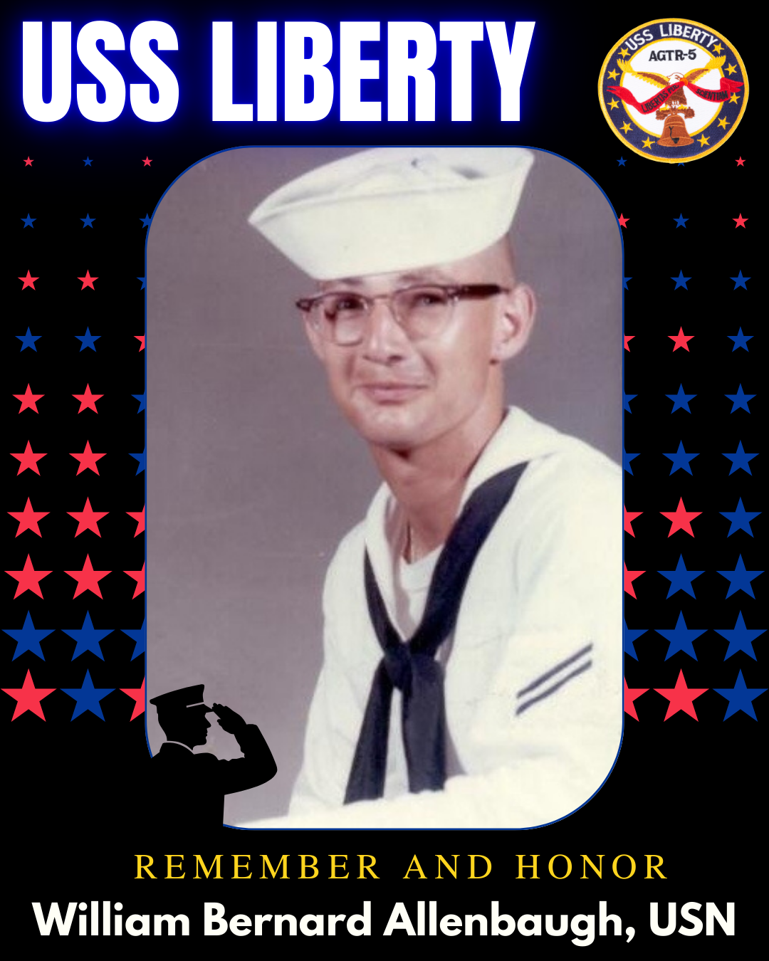 Commemorative poster honoring William Bernard Allenbaugh, USN, featuring his portrait in Navy uniform with a sailor hat, patriotic stars and stripes, and the USS Liberty emblem.