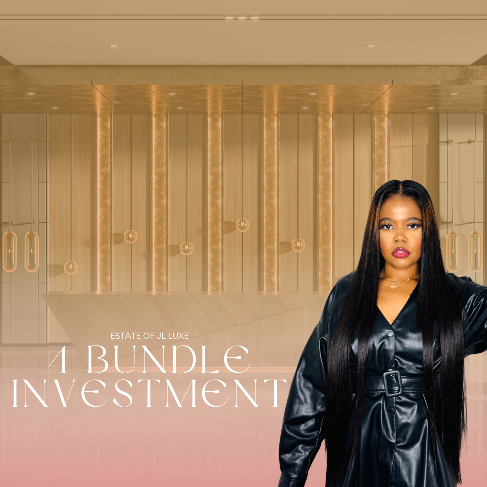 Woman in black leather dress standing in front of a modern, illuminated interior background with text overlay saying 'Estate of JL Luxe, 4 Bundle Investment.'
