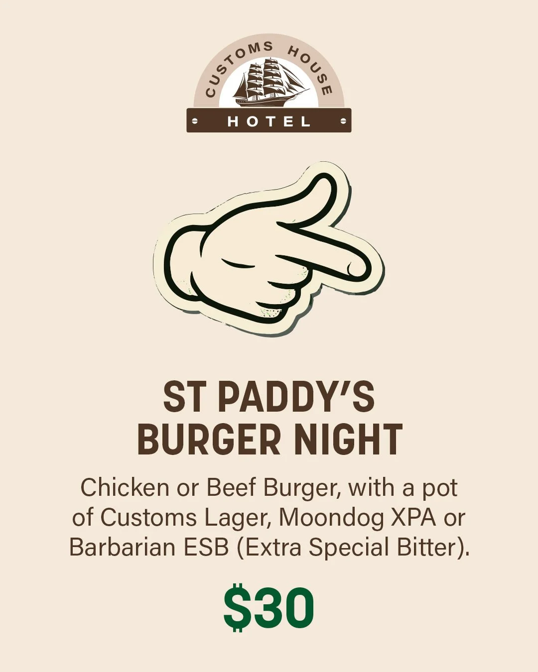 St Paddy's Day Burger Night with a pot of Customs Lager, Moondog XPA or Barbarian ESB for $30