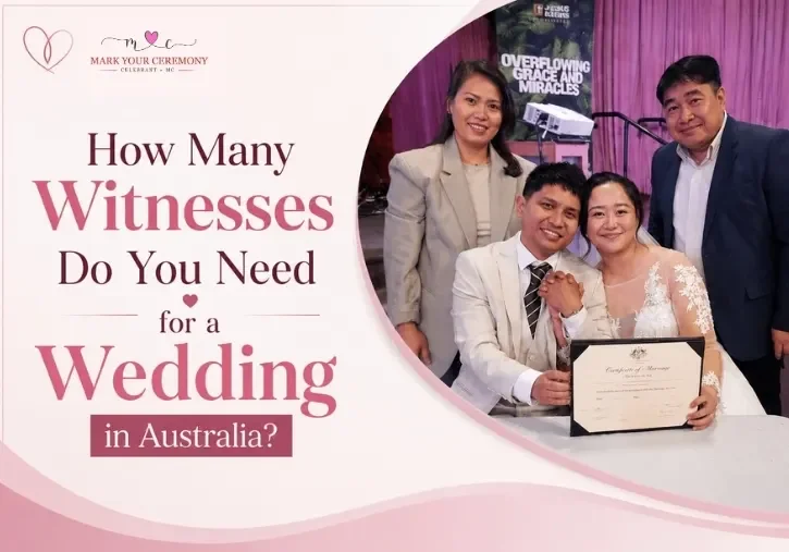How Many Witnesses Do You Need for a Wedding in Australia?