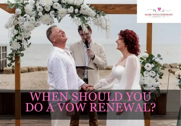 When Should You Do a Vow Renewal?