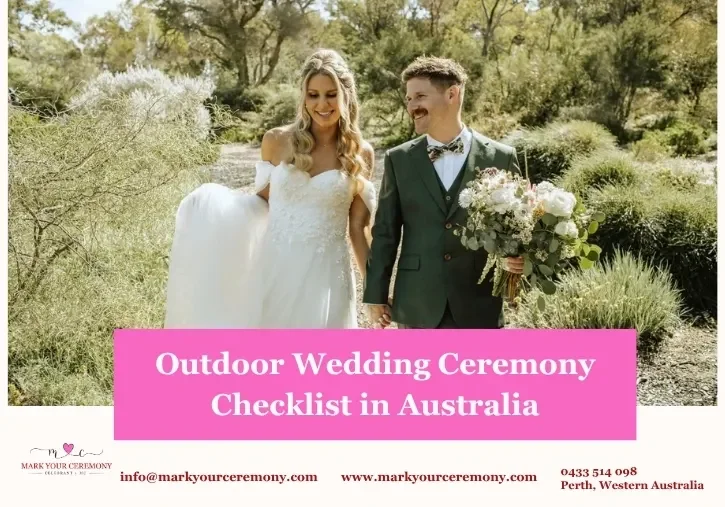 Outdoor Wedding Ceremony Checklist Australia: The Complete 2026/27 Planning Guide