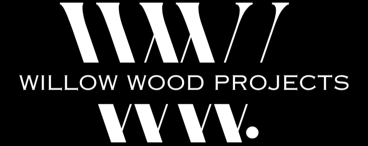 Willow Wood Projects