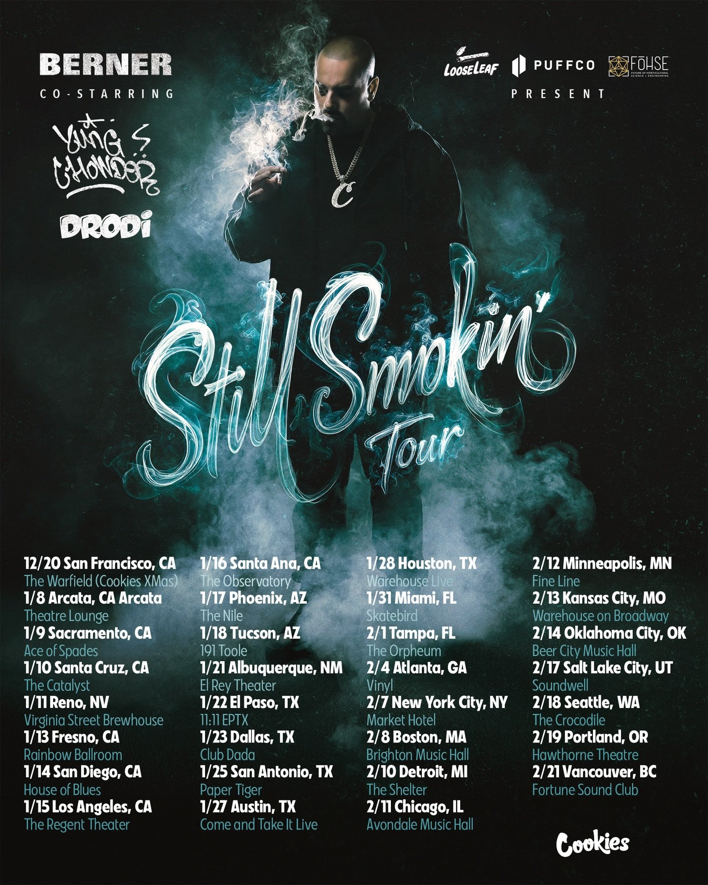 Berner - 2026 Still Smokin Tour