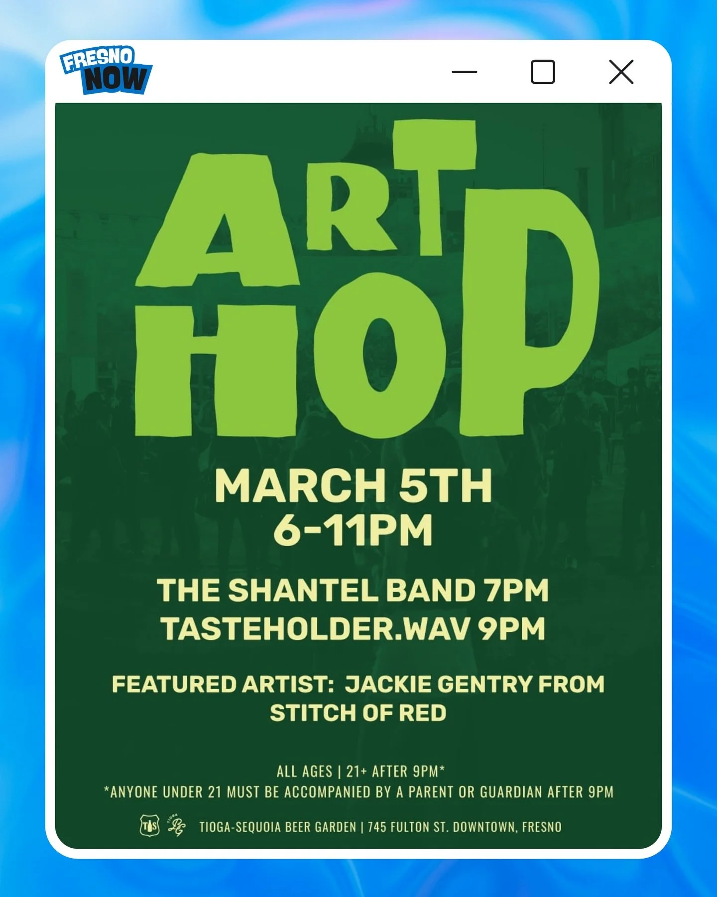 Yoo Fresno‼️ArtHop is taking over the Tioga-Sequoia Beer Garden this Thursday, March 5th‼️

🎨☘️ Get ready for a night of local art, fresh pours, and live music in the heart of downtown.

The Vibes
✨ Featured Artist: Explore unique works from Jackie 
