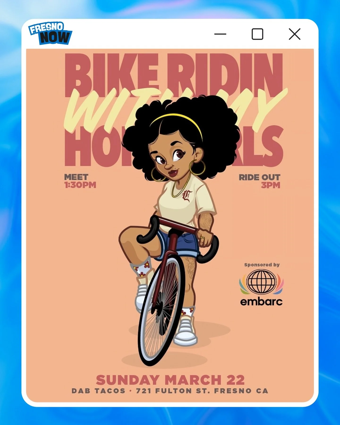 Yoo Fresno‼️Join Bike Ridin With My Homegirls, a ride dedicated to women‼️🚲🌸 

A huge shoutout to sponsors @embarc_fresno for supporting the community.

The Details
📍 Location: Dab Tacos | 721 Fulton St. Fresno, CA
🗓️ Date: Sunday, March 22nd
⏰ T