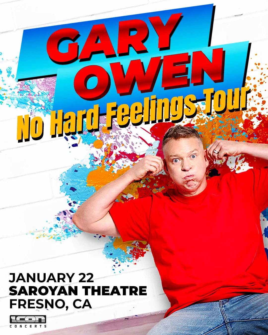 Gary Owen: No Hard Feelings Tour