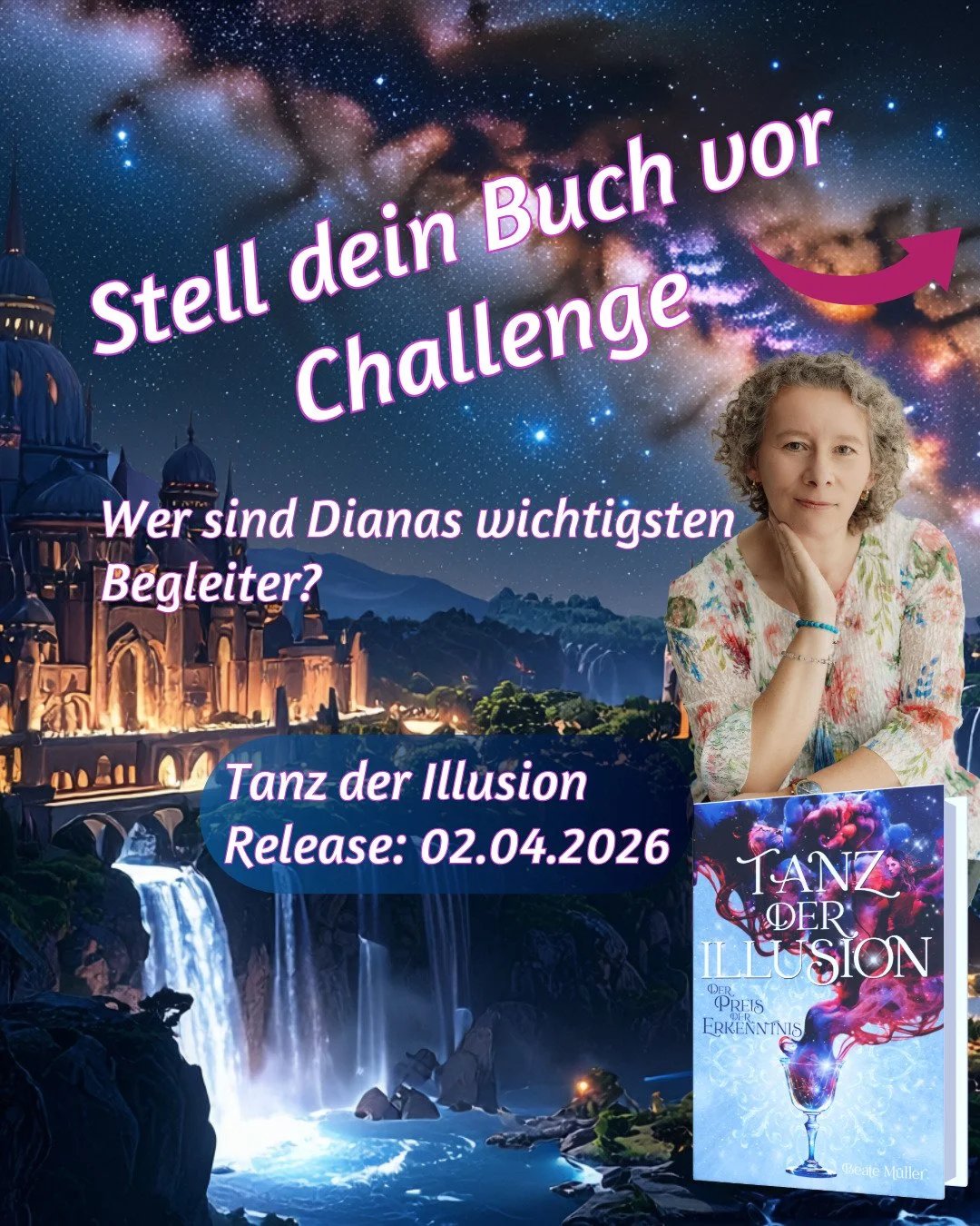 Eigenwerbung - Mein Fantasy-Epos "Tanz der Illusion - Der Preis der Erkenntnis" erscheint am 02.April 2026.

🥳Es geht weiter mit der #StellDeinBuchVorChallenge von @yvettecorban_schreibt.

Ich m&ouml;chte euch heute Dymas vorstellen, Diana