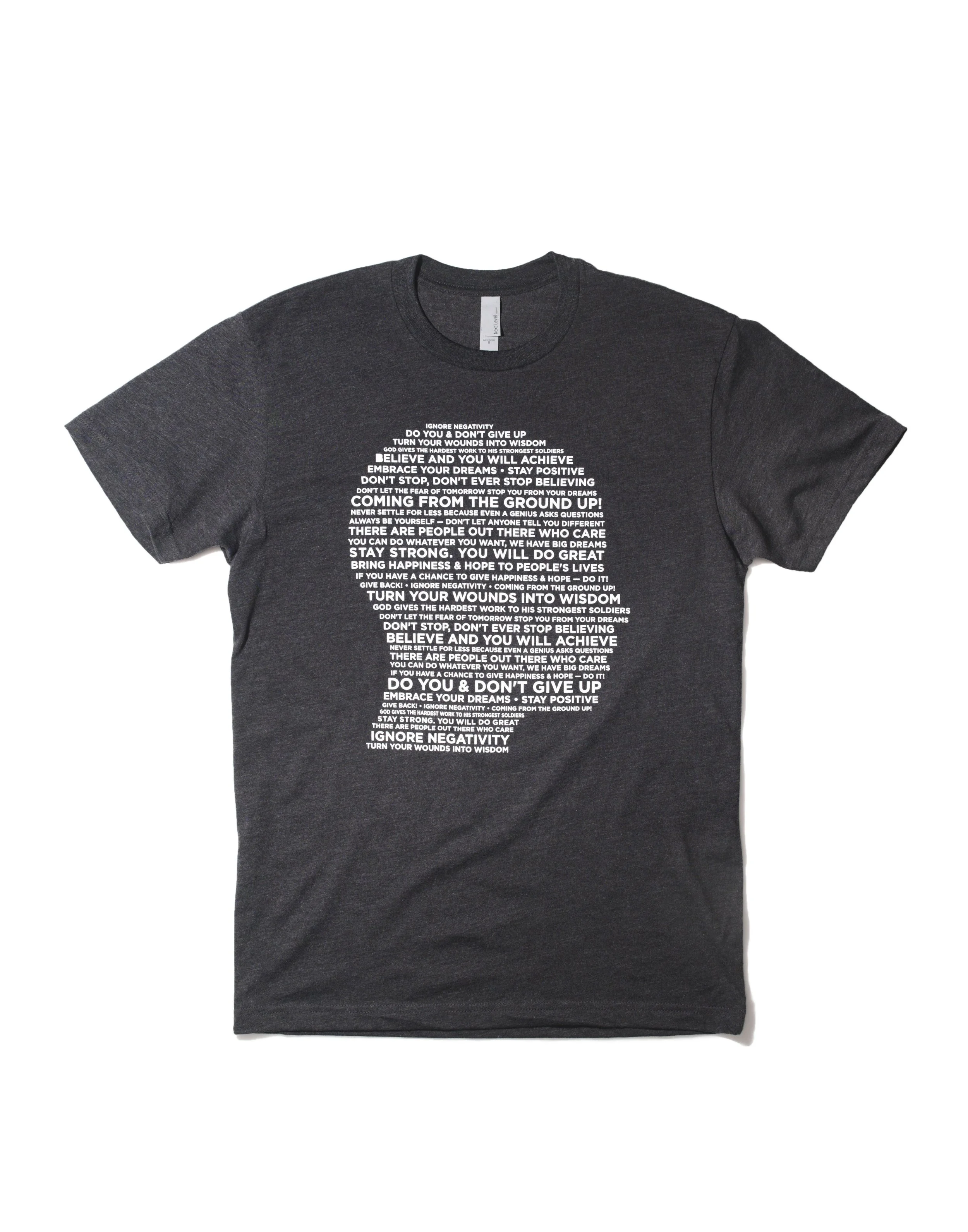Black T-shirt with white text arranged in the shape of a tree, featuring motivational phrases.