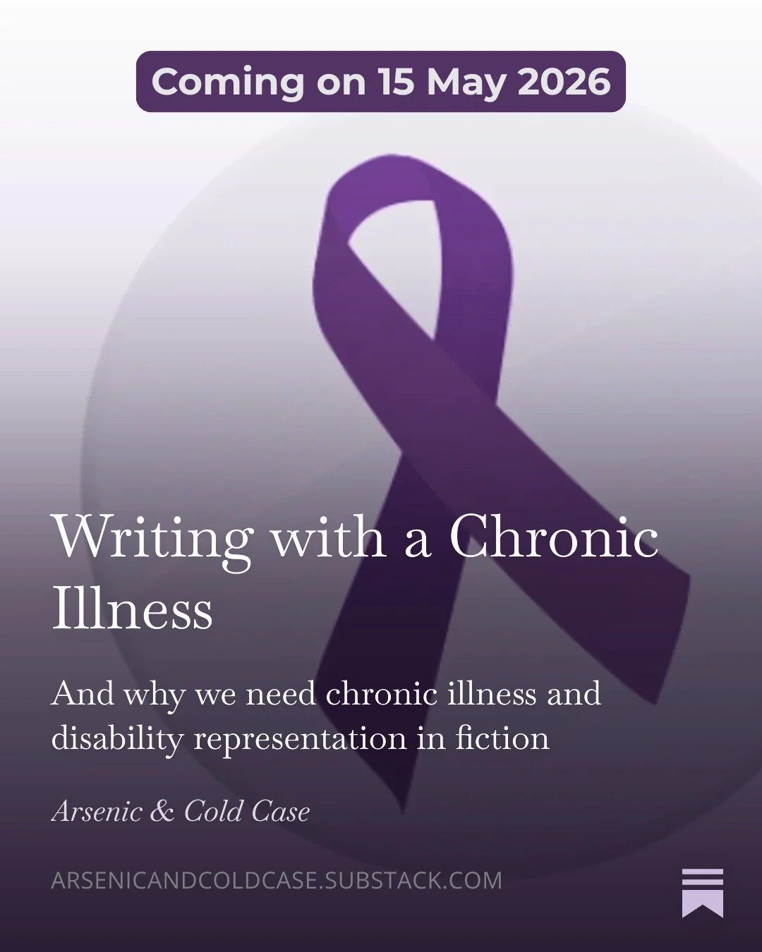 Coming on 15 May 2026...

Writing with a Chronic Illness, and why we need chronic illness and disability represented in fiction. 

This is, perhaps, the most personal blog I've ever written. 

If you think this is an important topic too, sign up for 