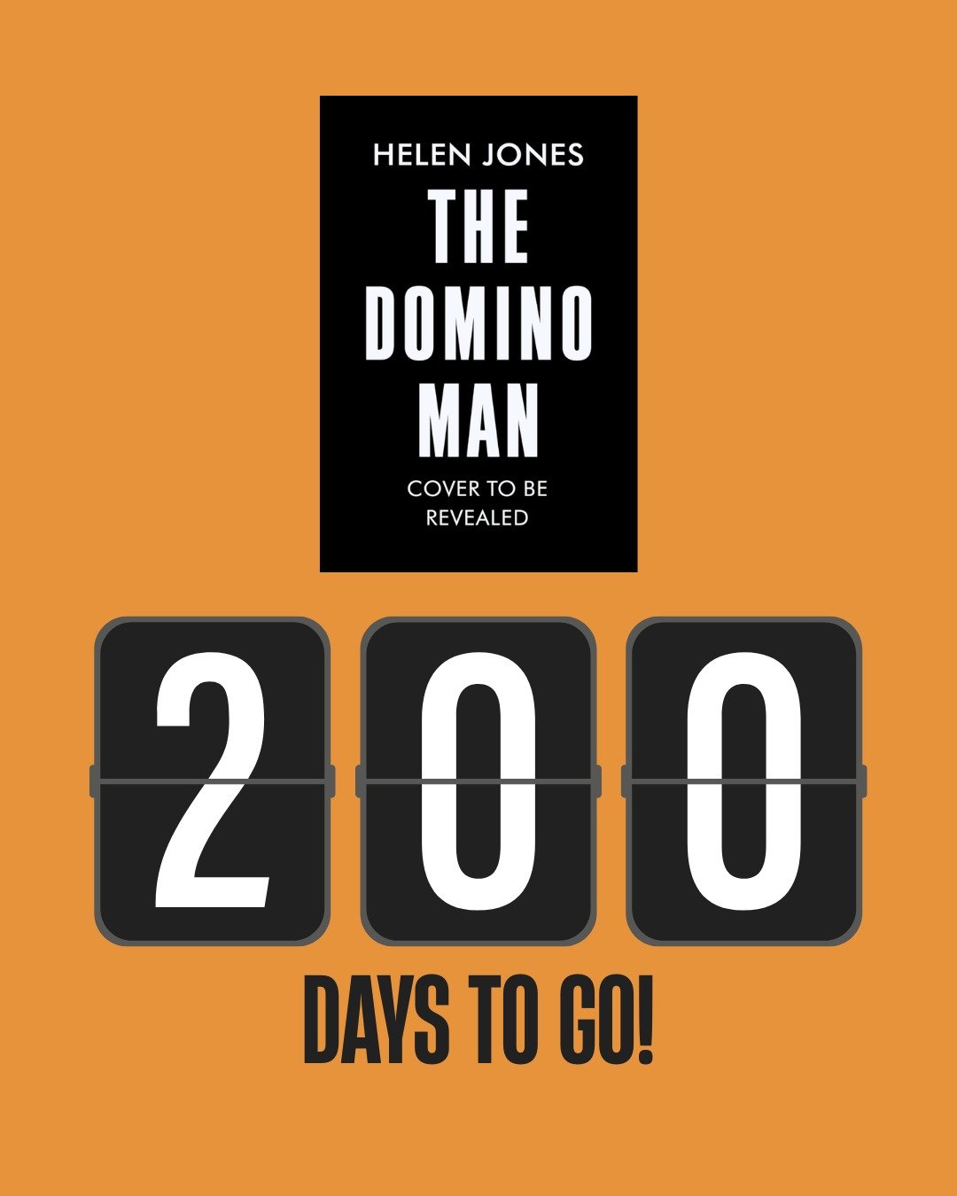 It's 200 days today until my debut novel, The Domino Man, is coming out!

But that's not the most exciting thing happening this week. Watch this space for the official cover reveal, coming very soon!

#thedominoman #debutnovel #2027debut