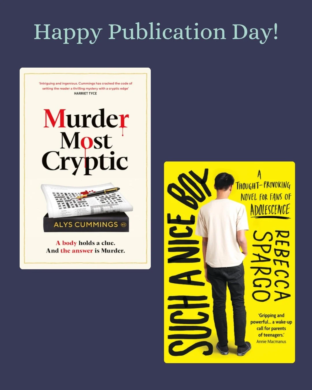 Happy publication days to these two fantastic debut authors and their wonderful books!

If you're after cosy crime with a conundrum, here's 'Murder Most Cryptic' by @alyseliza 

And if you want a bookclub thriller exploring the perils of toxic mascul