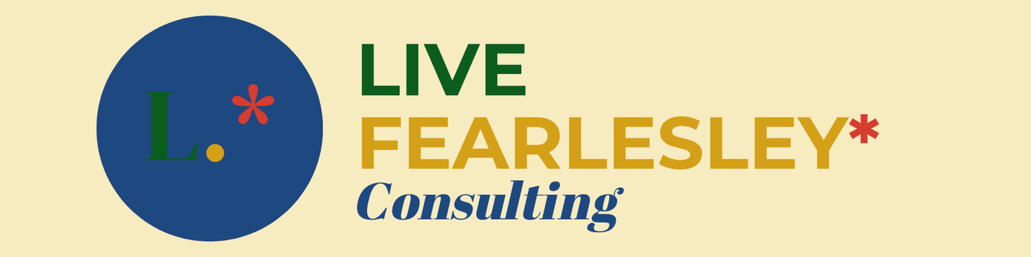 LIVE FEARLESLEY* Consulting